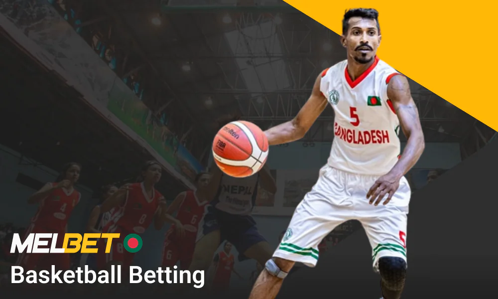 Bet on basketball at the Melbet Bangladesh website